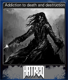 Series 1 - Card 4 of 5 - Addiction to death and destruction