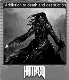 Series 1 - Card 4 of 5 - Addiction to death and destruction