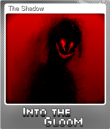 Series 1 - Card 5 of 8 - The Shadow