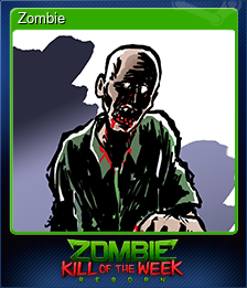 Series 1 - Card 1 of 6 - Zombie