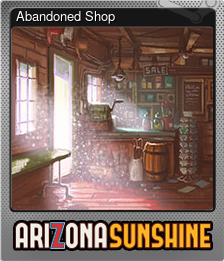 Series 1 - Card 6 of 6 - Abandoned Shop