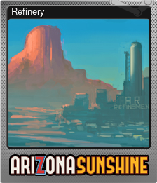 Series 1 - Card 4 of 6 - Refinery