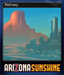 Series 1 - Card 4 of 6 - Refinery