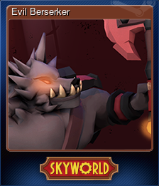 Series 1 - Card 2 of 7 - Evil Berserker