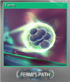 Series 1 - Card 1 of 10 - Fermi