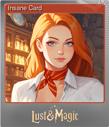 Series 1 - Card 5 of 5 - Insane Card