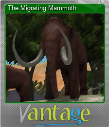 Series 1 - Card 8 of 10 - The Migrating Mammoth