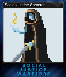 Series 1 - Card 4 of 8 - Social Justice Sorcerer