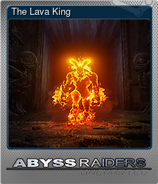 Series 1 - Card 4 of 5 - The Lava King