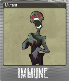 Series 1 - Card 4 of 5 - Mutant