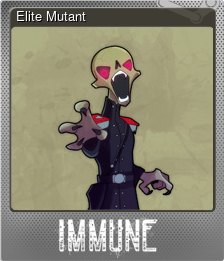 Series 1 - Card 5 of 5 - Elite Mutant