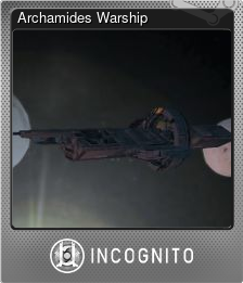 Series 1 - Card 2 of 6 - Archamides Warship