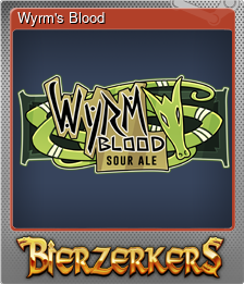 Series 1 - Card 7 of 7 - Wyrm's Blood