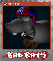 Series 1 - Card 4 of 5 - Cannon Rat