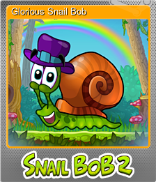 Series 1 - Card 1 of 6 - Glorious Snail Bob