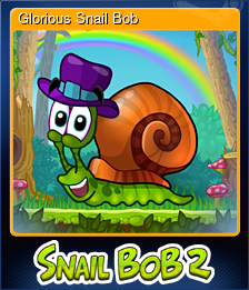 Series 1 - Card 1 of 6 - Glorious Snail Bob