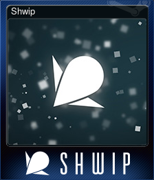 Series 1 - Card 1 of 7 - Shwip