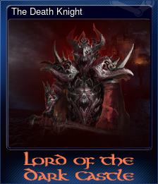 Series 1 - Card 6 of 6 - The Death Knight