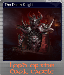 Series 1 - Card 6 of 6 - The Death Knight