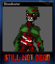 Series 1 - Card 2 of 6 - Bloodluster