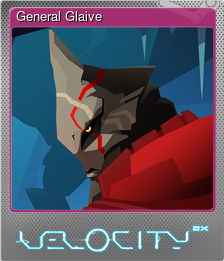 Series 1 - Card 4 of 9 - General Glaive