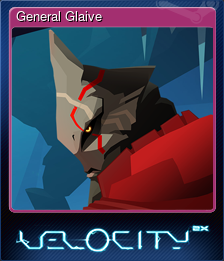 Series 1 - Card 4 of 9 - General Glaive