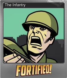 Series 1 - Card 6 of 6 - The Infantry