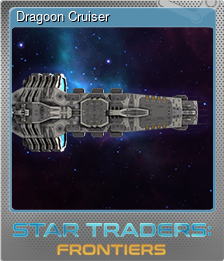 Series 1 - Card 5 of 6 - Dragoon Cruiser