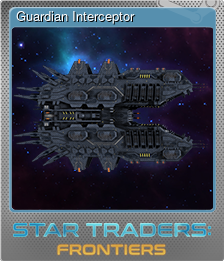 Series 1 - Card 4 of 6 - Guardian Interceptor