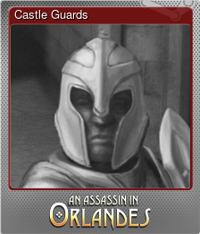 Series 1 - Card 5 of 6 - Castle Guards