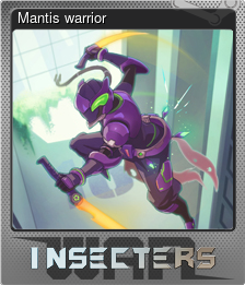 Series 1 - Card 2 of 5 - Mantis warrior