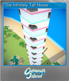 Series 1 - Card 4 of 5 - The Infinitely Tall House