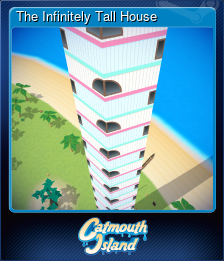 Series 1 - Card 4 of 5 - The Infinitely Tall House