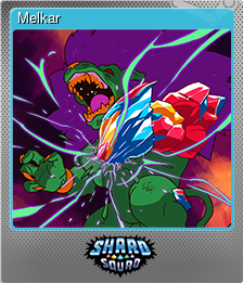Series 1 - Card 10 of 10 - Melkar