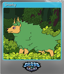 Series 1 - Card 2 of 10 - Snarky