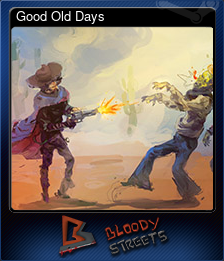 Series 1 - Card 4 of 5 - Good Old Days