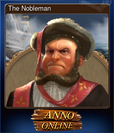 Series 1 - Card 6 of 6 - The Nobleman