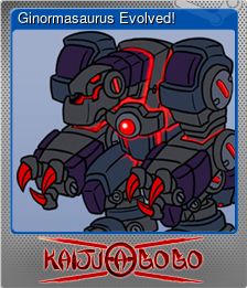 Series 1 - Card 6 of 9 - Ginormasaurus Evolved!