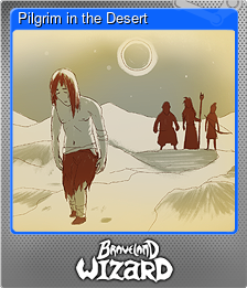 Series 1 - Card 5 of 5 - Pilgrim in the Desert
