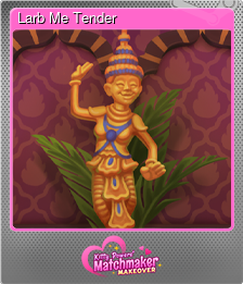 Series 1 - Card 6 of 12 - Larb Me Tender