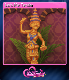 Series 1 - Card 6 of 12 - Larb Me Tender