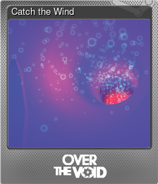 Series 1 - Card 6 of 9 - Catch the Wind