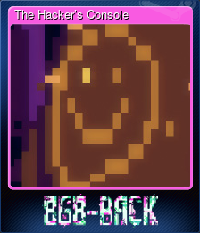 Series 1 - Card 8 of 9 - The Hacker’s Console