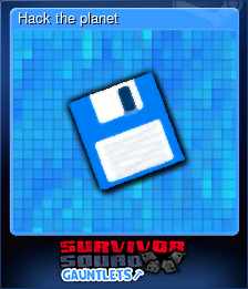 Series 1 - Card 5 of 15 - Hack the planet