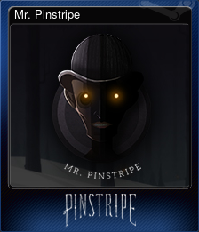 Series 1 - Card 2 of 8 - Mr. Pinstripe