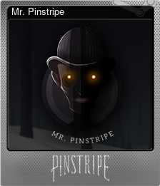 Series 1 - Card 2 of 8 - Mr. Pinstripe