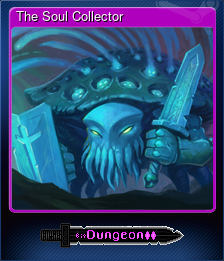 Series 1 - Card 1 of 5 - The Soul Collector