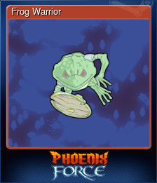 Series 1 - Card 3 of 5 - Frog Warrior