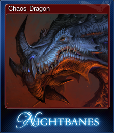 Series 1 - Card 2 of 10 - Chaos Dragon