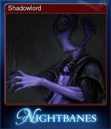 Series 1 - Card 4 of 10 - Shadowlord